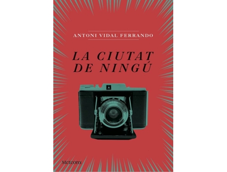 Livro La Ciutat De Ningú de Antoni Vidal Ferrando (Catalão)