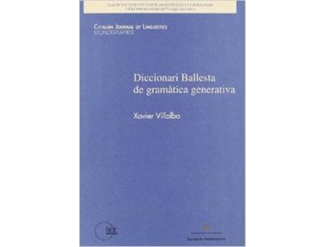 Livro Diccionari Ballesta De Gramàtica Generativa de Xavier Villalba (Catalão)