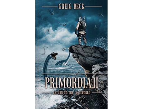 Livro Primordia 2 de Greig Beck (Inglês)