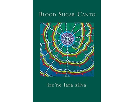 Livro Blood Sugar Canto de Irene Lara Silva (Inglês)