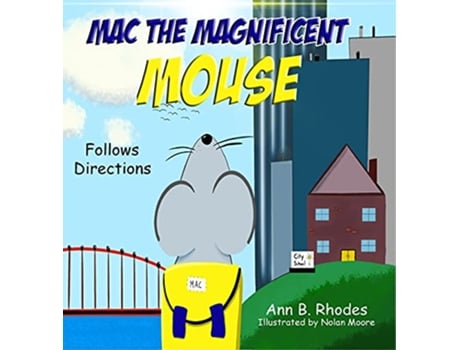 Livro Mac the Magnificent Mouse Follows Directions de Ann B Rhodes (Inglês)