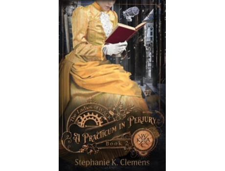 Livro A Practicum in Perjury de Stephanie K Clemens (Inglês)