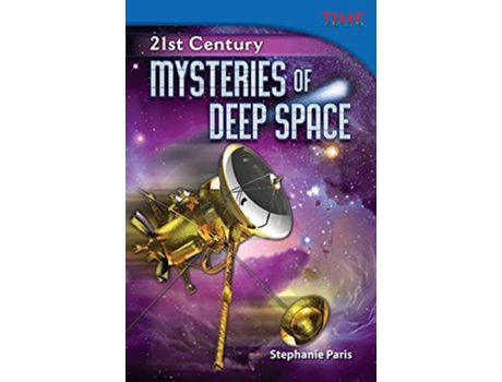 Livro 21st Century Mysteries of Deep Space de Stephanie Paris (Inglês)