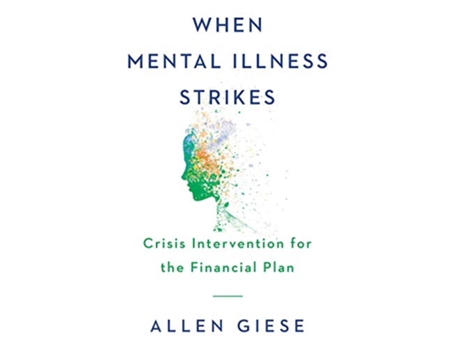 Livro When Mental Illness Strikes Crisis Intervention for the Financial Plan de Allen Giese (Inglês)