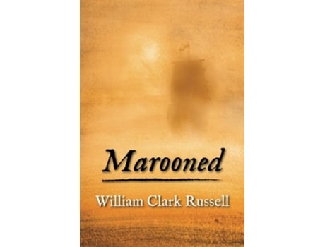 Livro Marooned de William Clark Russell (Inglês)