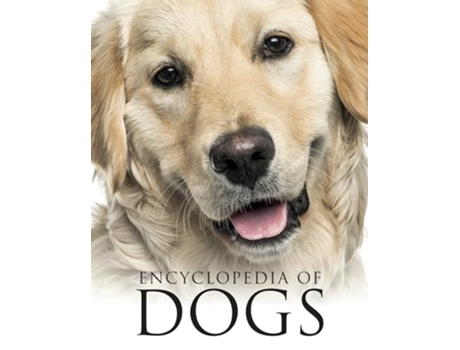 Livro Encyclopedia of Dogs de Tom Jackson (Inglês - Capa Dura)