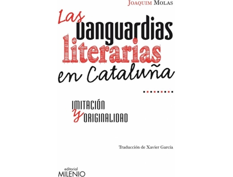 Livro Las Vanguardias Literarias En Cataluña de Joaquim Molas (Espanhol)