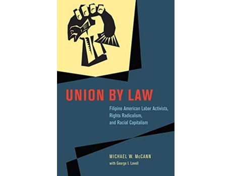 Livro Union by Law de Michael W Mccann e George I Lovell (Inglês - Capa Dura)