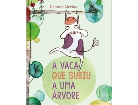 Livro A Vaca que subiu a uma Árvore