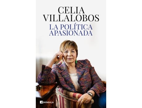 Livro La Política Apasionada de Celia Villalobos (Espanhol)