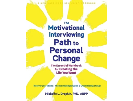 Livro The Motivational Interviewing Path to Personal Change de Michelle L Drapkin Phd (Inglês)