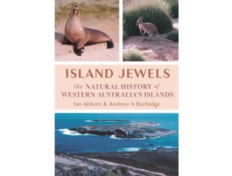 Livro Island Jewels The Natural History Of Western Australias Islands de Ian Abbott Andrew A Burbidge (Inglês)