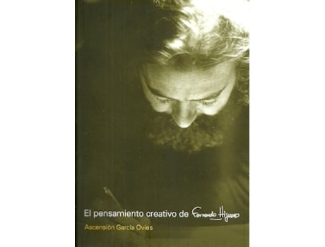 Livro El Pensamiento Creativo De Fernando Higueras de Ascensión García Ovies (Espanhol)