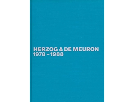 Livro Herzog de Meuron 19781988 The Complete Works Volume 1 de Gerhard Mack (Inglês)