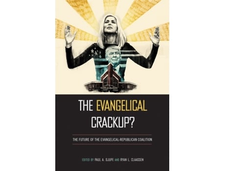 Livro the evangelical crackup? de edited by paul djupe , edited by ryan l claassen (inglês)