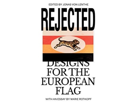 Livro Rejected Designs for the European Flag de Marie Rotkopf (Francês)