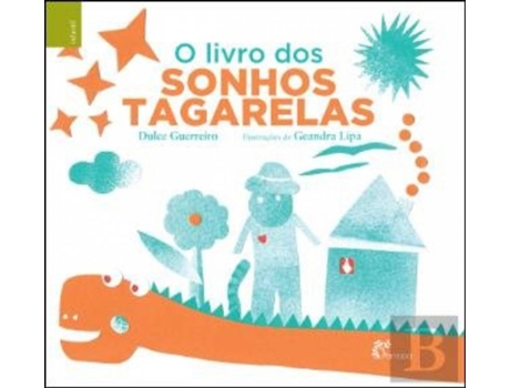 Livro O Livro Dos Sonhos Tagarelas de Dulce Guerreiro (Português)