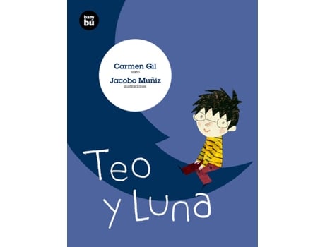 Livro Teo Y La Luna de Carmen Gil (Espanhol)