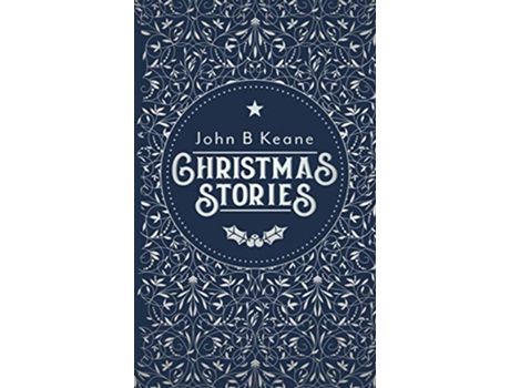 Livro Christmas Stories de John B Keane (Inglês)