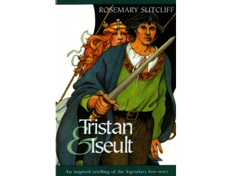 Livro Tristan and Iseult de Rosemary Sutcliff (Inglês)