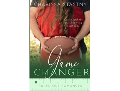 Livro Game Changer Ruled Out Romances de Charissa Stastny (Inglês)