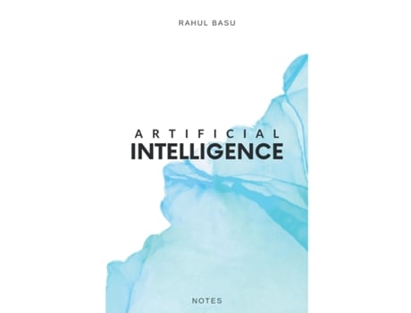 Livro Artificial Intelligence - Notes de Rahul Basu (Inglês)