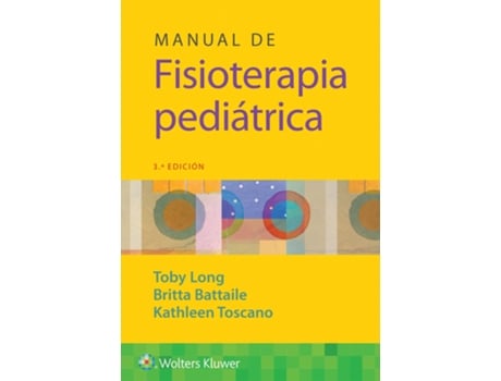 Livro Manual de fisioterapia pediatrica de Toby Long Phd Pt (Espanhol)