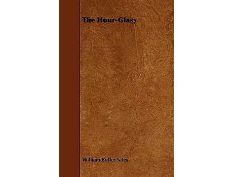 Livro The HourGlass de William Butler Yates (Inglês)