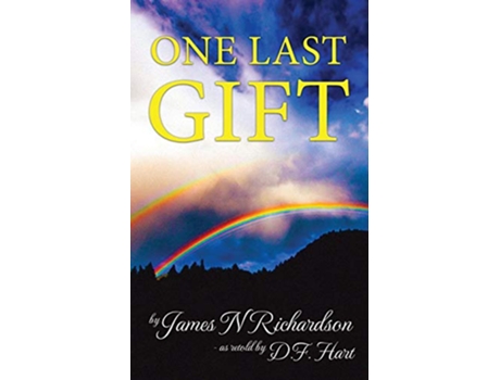 Livro One Last Gift An Anthology by James N Richardson de James Richardson (Inglês)