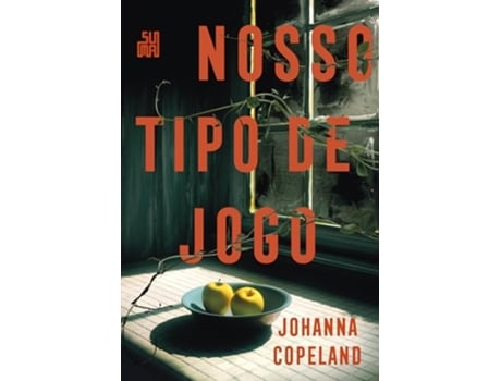 Livro Nosso Tipo De Jogo de Johanna Copeland (Português)