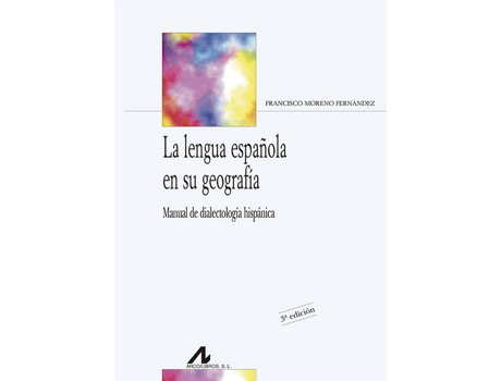 Livro Lengua Española En Su Geografía de Francisco Moreno Fernández