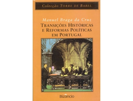 Livro Transições Históricas de Manuel Braga Da Cruz (Português)