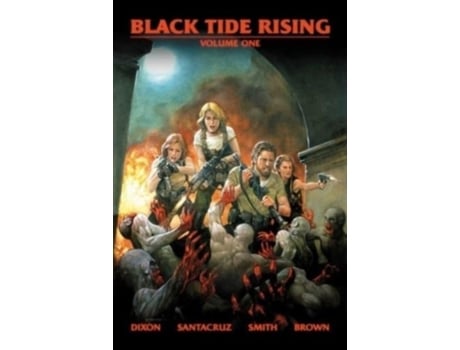 Livro Black Tide Rising The Graphic Novel de Chuck Dixon (Inglês)