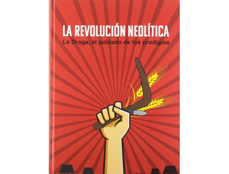 Livro La Revolución Neolítica. de Museo Arqueologico Regional (Espanhol)