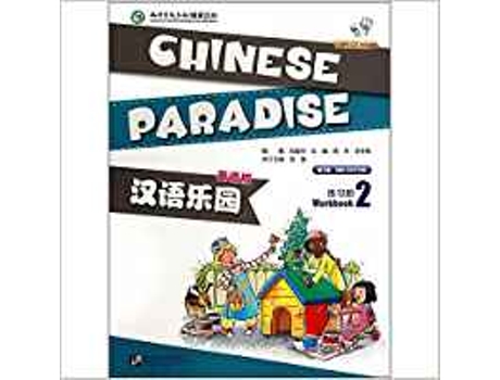 Livro Chinese Paradise 2A Workbook+Cd-Audio de Liu Fu Hua (Espanhol)