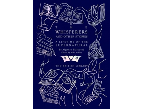 Livro The Whisperers and Other Stories de Algernon Blackwood (Inglês - Capa Dura)