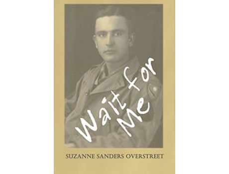 Livro Wait for Me de Suzanne Sanders Overstreet (Inglês - Capa Dura)