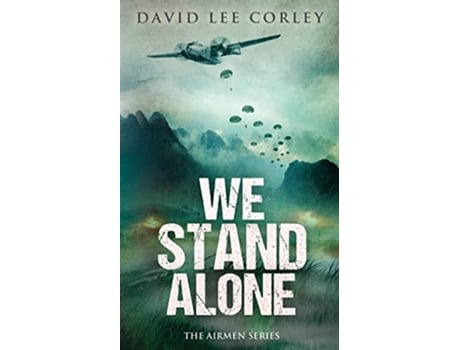 Livro We Stand Alone de David Lee Corley (Inglês)