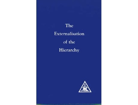 Livro externalization of the hierarchy de alice a. bailey (inglês)