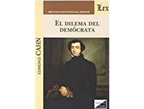 Livro El Dilema Del Demócrata de Edmond Cahn (Espanhol)