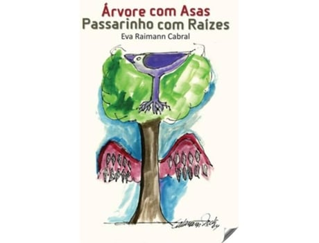 Livro Arvore Com Asas de Eva Raimann Cabral (Português)