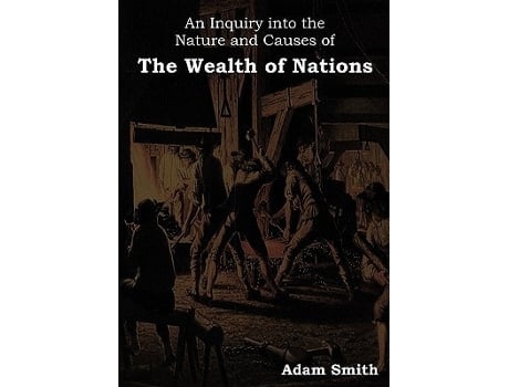 Livro An Inquiry Into the Nature and Causes of the Wealth of Nations de Adam Smith (Inglês)