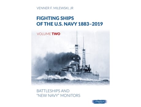 Livro Fighting Ships of the U.S. Navy 18832019 de Venner F Milewski Jr (Inglês - Capa Dura)