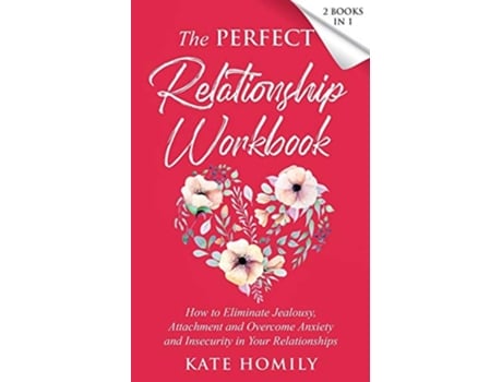 Livro The Perfect Relationship Workbook 2 Books in 1 de Kate Homily (Inglês)