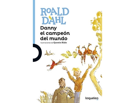 Livro Danny el campeon del mundo de Roald Dahl (Espanhol)