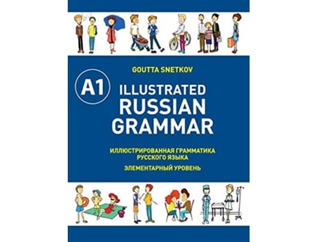 Livro Illustrated Russian Grammar de Goutta Snetkov (Inglês)