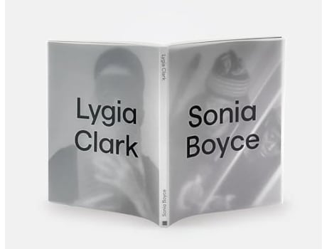 Livro Lygia Clark x Sonia Boyce de Asbury Michael/boyce (Inglês)