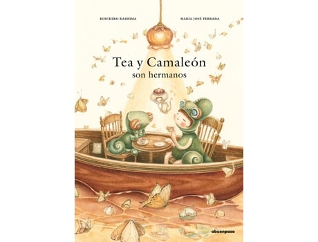 Livro Tea Y Camaleón Son Hermanos de Kashima Ferrada (Espanhol)