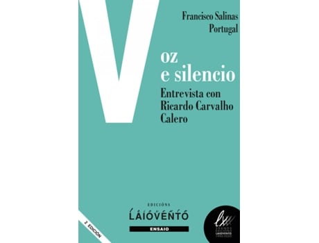 Livro Voz E Silencio de Francisco Salinas Portugal (Galego)