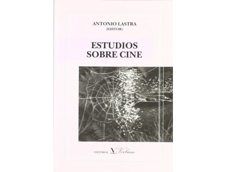 Livro Estudios Sobre Cine de Antonio Lastra (Espanhol)